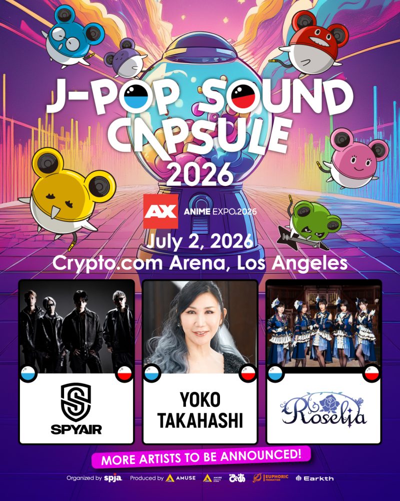 「J-POP SOUND CAPSULE」第2弾、Anime Expo 2026にて7/2開催 SPYAIR、高橋洋子、Roselia出演